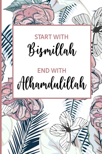 Eco-Friendly Muslim Prayer Journal: Bismillah & Alhamdulillah Inspirations