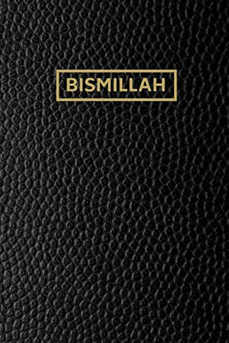 Bismillah Muslim Notebook, 110 Lined Pages