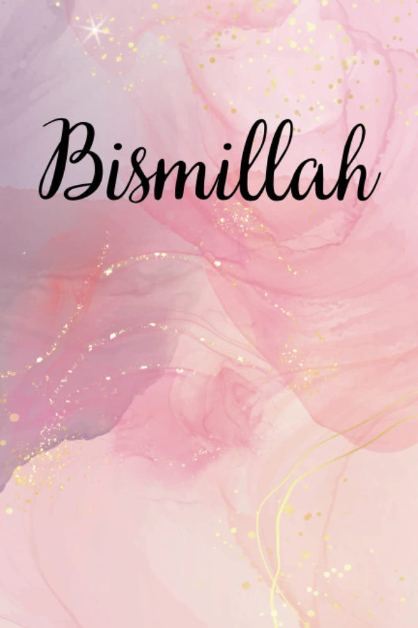 Bismillah Journal for Muslim Women