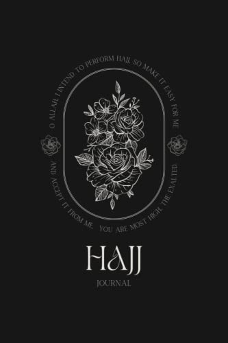 Hajj Journal with Prompts and Duas